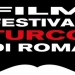 Roma Türk Filmleri Festivali için geri sayım başladı
