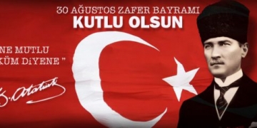 30 Ağustos Zafer Bayramımız Kutlu Olsun