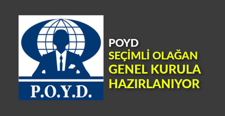 POYD Seçimli Olağan Genel Kurula hazırlanıyor