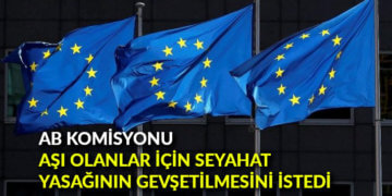AB Komisyonu, aşı olanlar için seyahat yasağının gevşetilmesini istedi