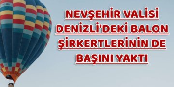 Balon yasağı geldi, Kapadokya’da iptaller şimdiden yüzde 20’ye ulaştı