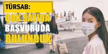 TÜRSAB: Telafisi mümkün olmayan zararlara neden olur!