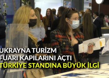 Ukrayna Turizm Fuarı, kapılarını açtı: Türkiye standına büyük ilgi
