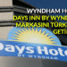 Wyndham Hotels, Days Inn by Wyndham markasını Türkiye’ye getiriyor 11 Wyndham Hotels, Days Inn by Wyndham markasını Türkiye’ye getiriyor